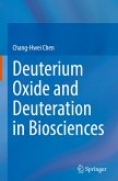 Deuterium Oxide and Deuteration in Biosciences