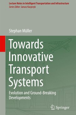 Towards Innovative Transport Systems - Müller, Stephan