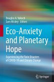 Eco-Anxiety and Planetary Hope