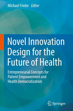 Novel Innovation Design for the Future of Health