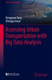 Assessing Urban Transportation with Big Data Analysis