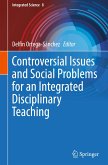 Controversial Issues and Social Problems for an Integrated Disciplinary Teaching