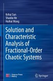Solution and Characteristic Analysis of Fractional-Order Chaotic Systems
