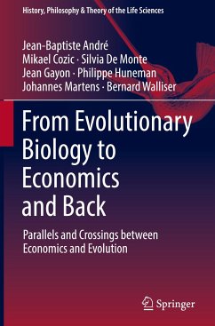 From Evolutionary Biology to Economics and Back - André, Jean-Baptiste;Cozic, Mikael;De Monte, Silvia