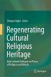 Regenerating Cultural Religious Heritage - Bild 1