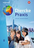 Diercke Praxis SI Erdkunde 8. Schulbuch. Arbeits- und Lernbuch