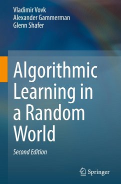 Algorithmic Learning in a Random World - Vovk, Vladimir;Gammerman, Alexander;Shafer, Glenn