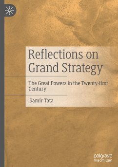 Reflections on Grand Strategy - Tata, Samir