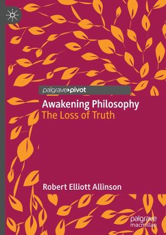 Awakening Philosophy - Allinson, Robert Elliott