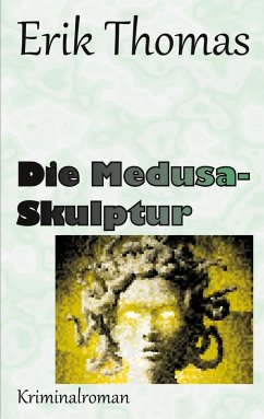 Die Medusa-Skulptur (eBook, ePUB)