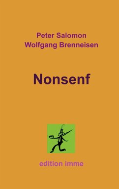 Nonsenf (eBook, ePUB) - Salomon, Peter; Brenneisen, Wolfgang