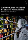 An Introduction to Applied Behavioral Neuroscience (eBook, ePUB)