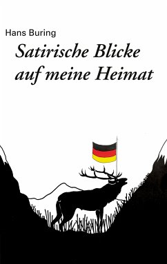 Satirische Blicke auf meine Heimat (eBook, ePUB) - Buring, Hans