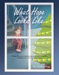 What Hope Looks Like (eBook, ePUB) - Bild 1