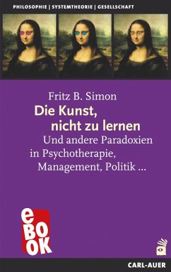 Die Kunst, nicht zu lernen (eBook, ePUB) - Simon, Fritz