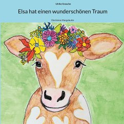 Elsa hat einen wunderschönen Traum (eBook, ePUB) - Grosche, Ulrike