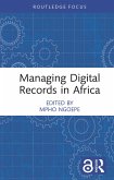 Managing Digital Records in Africa (eBook, ePUB)