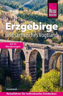 Reise Know-How Reiseführer Erzgebirge und Sächsisches Vogtland (eBook, PDF) - Krell, Detlef