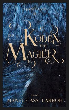 Der Kodex der Magier - Larroh, Manel Cass.