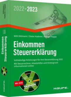 Einkommensteuererklärung 2022/2023 - inkl. DVD - Dittmann, Willi;Haderer, Dieter;Happe, Rüdiger