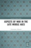 Aspects of War in the Late Middle Ages (eBook, PDF)