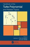 Handbook of the Tutte Polynomial and Related Topics (eBook, PDF)