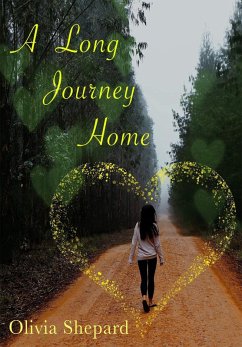 A Long Journey Home (eBook, ePUB) - Shepard, Olivia