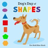 Dog's Day of Shapes (eBook, ePUB)