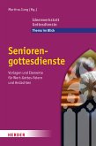 Seniorengottesdienste (eBook, PDF)