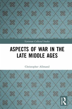 Aspects of War in the Late Middle Ages (eBook, ePUB) - Allmand, Christopher