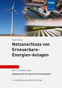 Netzanschluss von Erneuerbare-Energien-Anlagen - Fischer, Frank