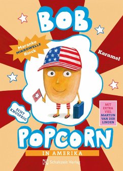 Bob Popcorn in Amerika - Rinck, Maranke