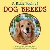 A Kid's Book of Dog Breeds (eBook, ePUB) A Kid's Book of Dog Breeds (eBook, ePUB)