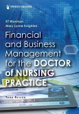 Financial and Business Management for the Doctor of Nursing Practice (eBook, ePUB)