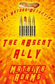 The Absent Ally (The Hot Dog Detective - A Denver Detective Cozy Mystery, #27) (eBook, ePUB)