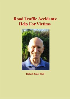 Road Traffic Accidents: Help For Victims (eBook, ePUB) - Jones, Robert