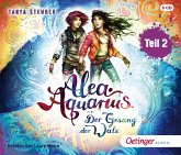 Der Gesang der Wale - Teil 2 / Alea Aquarius Bd.9.2 (4 Audio-CDs)