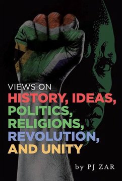 Cover Views on History, Ideas, Politics, Religions, Revolution and Unity (eBook, ePUB)