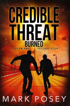 Burned (Credible Threat, #8) (eBook, ePUB) - Posey, Mark