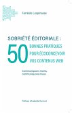 Sobriété éditoriale : 50 bonnes pratiques pour écoconcevoir vos contenus web (eBook, ePUB)