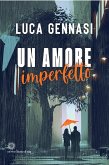 Un amore imperfetto (eBook, ePUB)