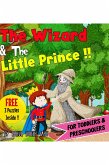 The Wizard & The Little Prince!! (eBook, ePUB)