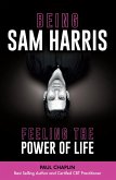 Being Sam Harris (eBook, ePUB)