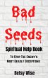 Bad Seeds Spiritual Help Book: To Stop... - Bild 1