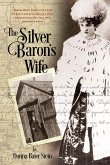 The Silver Baron's Wife (eBook, ePUB)