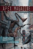 Best of Apex Magazine: Volume 1 (eBook, ePUB)