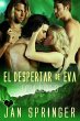 El Despertar de Eva (Forajidos, #3)... - Bild 1