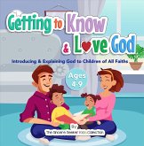 Getting to Know & Love God (eBook, ePUB)