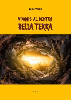 Viaggio al centro della Terra (eBook, ePUB) - Verne, Jules