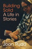 Building Solid: A Life in Stories (eBook, ePUB)